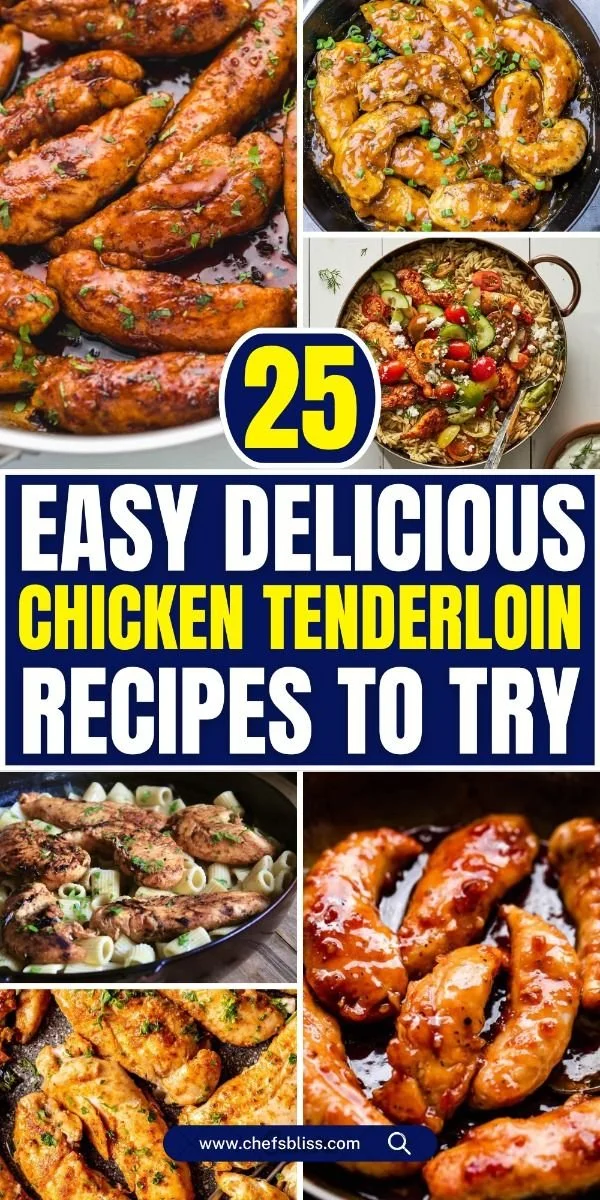 Collection of easy and flavorful chicken tenderloin recipes for any meal