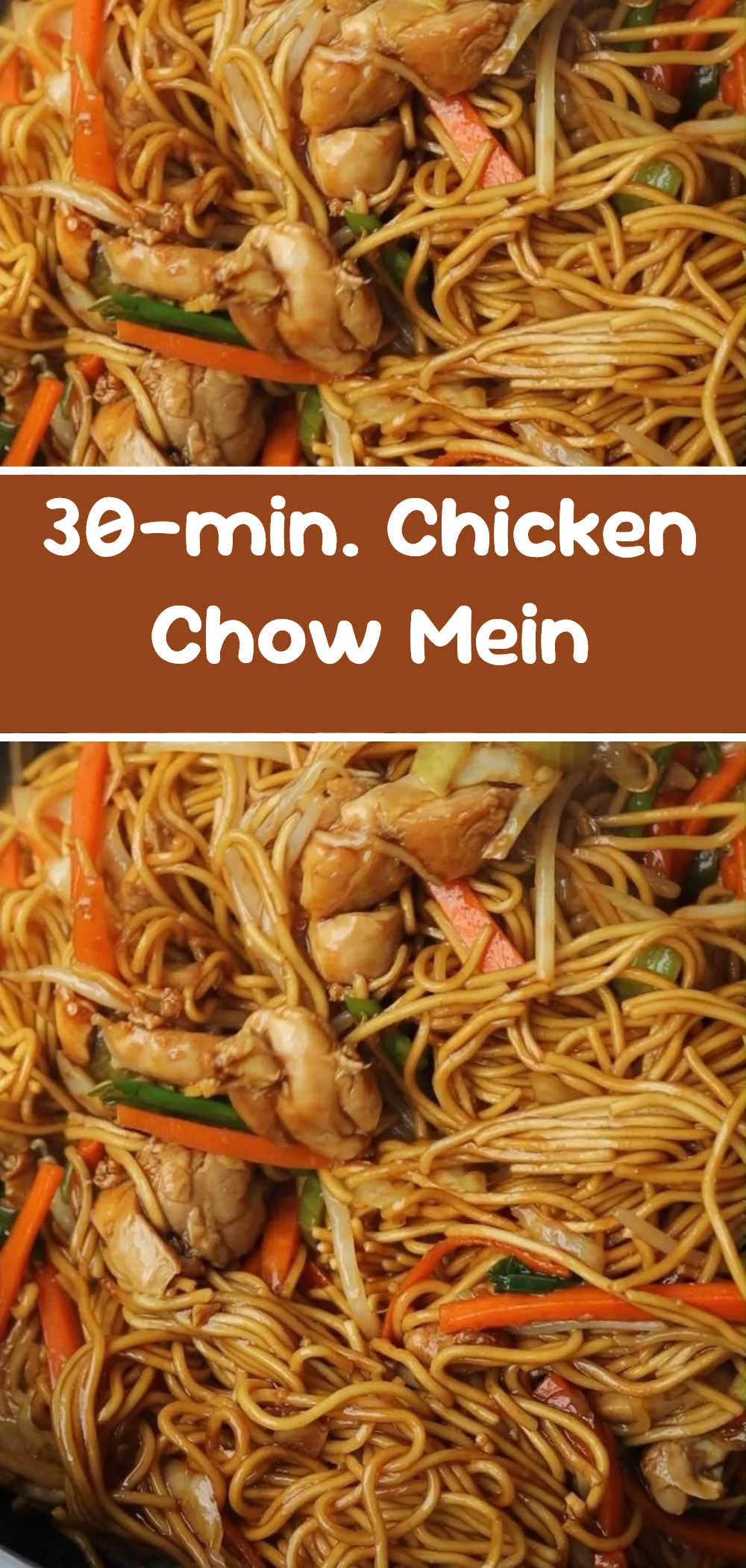 30-min. Chicken Chow Mein