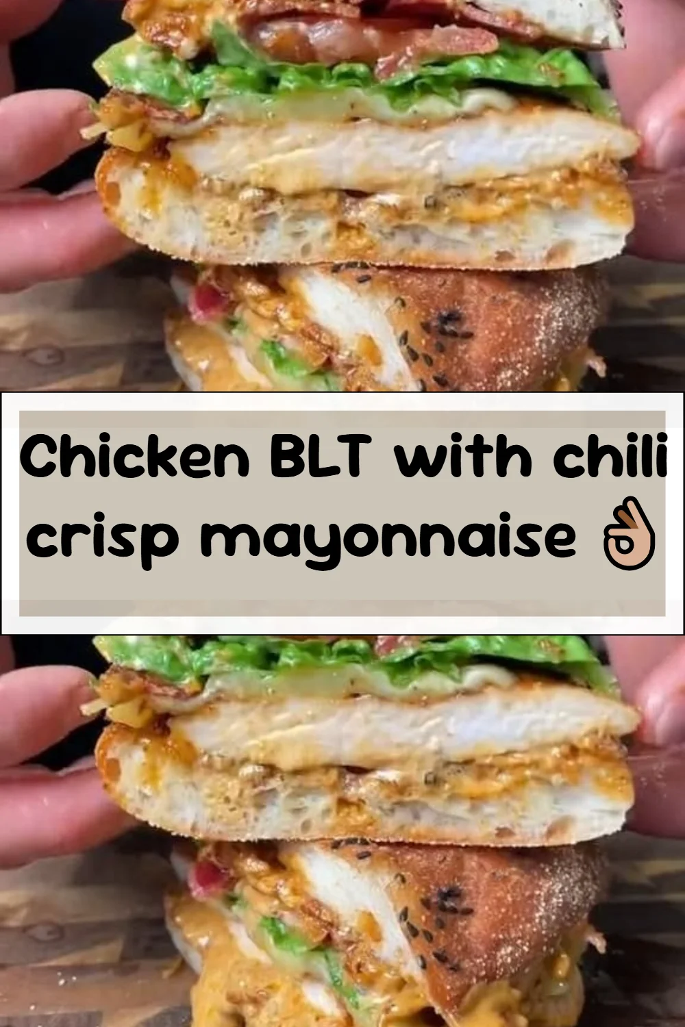 Chicken BLT with chili crisp mayonnaise 👌🏼