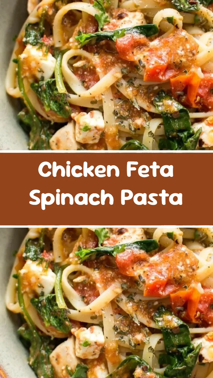 Chicken Feta Spinach Pasta
