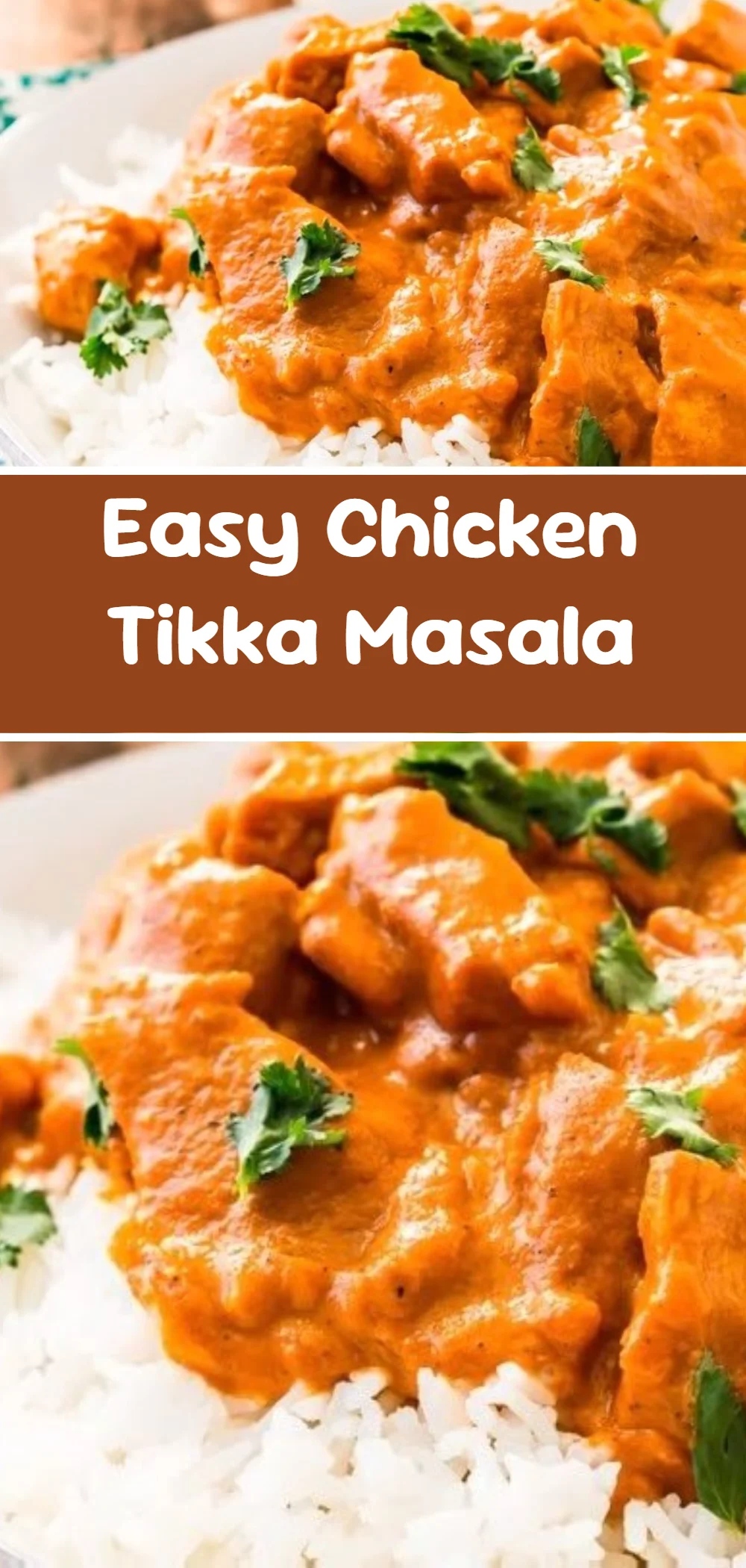 Easy Chicken Tikka Masala