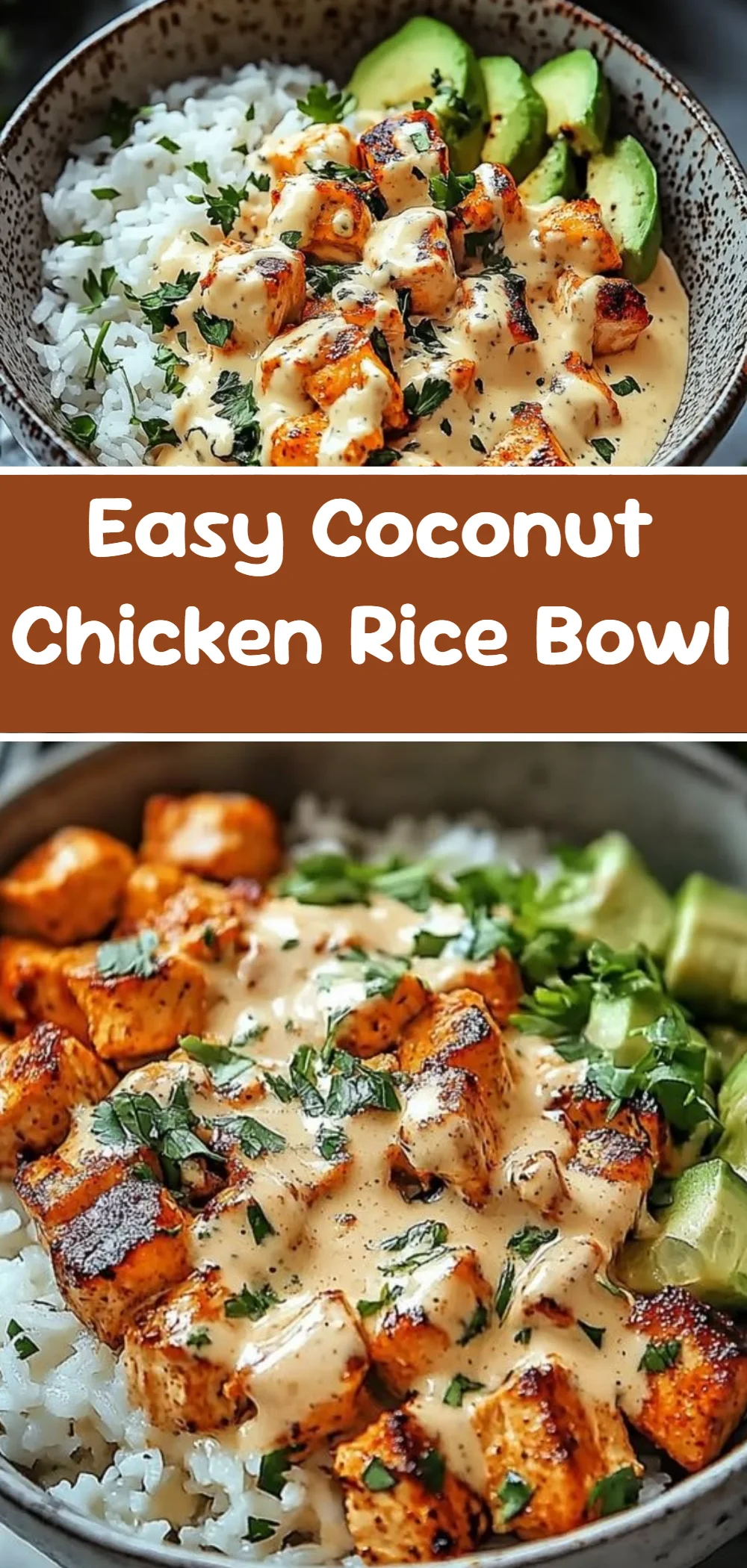 Easy Coconut Chicken Rice Bowl