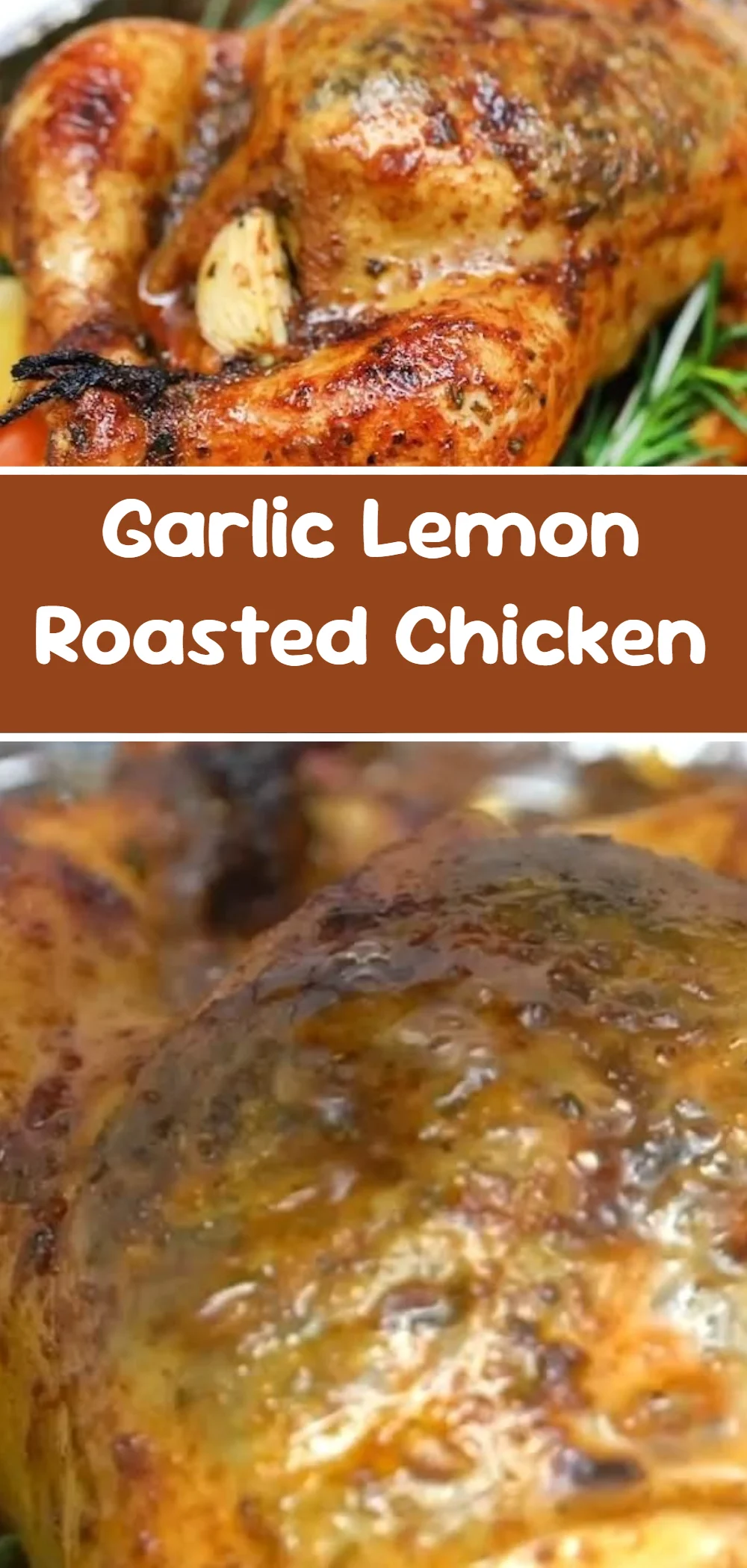 Garlic Lemon Roasted Chicken