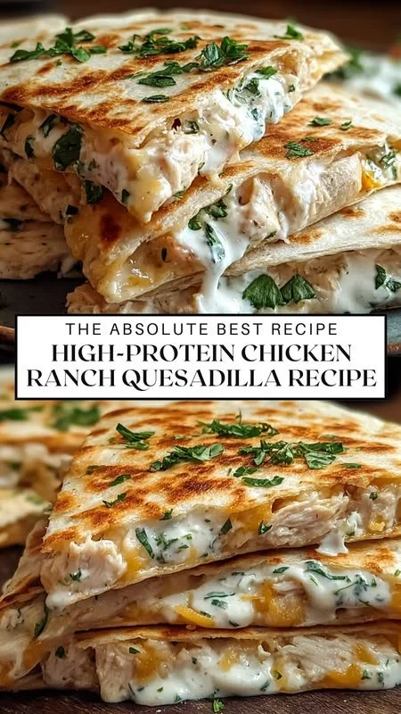 High-protein chicken ranch quesadilla served on a plate with fresh ingredients