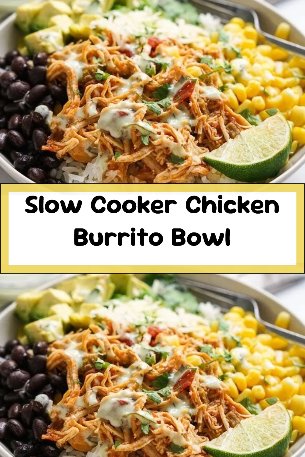 Slow Cooker Chicken Burrito Bowl