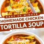 easy 30 minute homemade chicken tortilla soup 2026 08 07 180321 488x1024 1