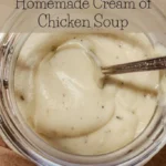 homemade cream of chicken soup 2026 08 07 180327 683x1024 1
