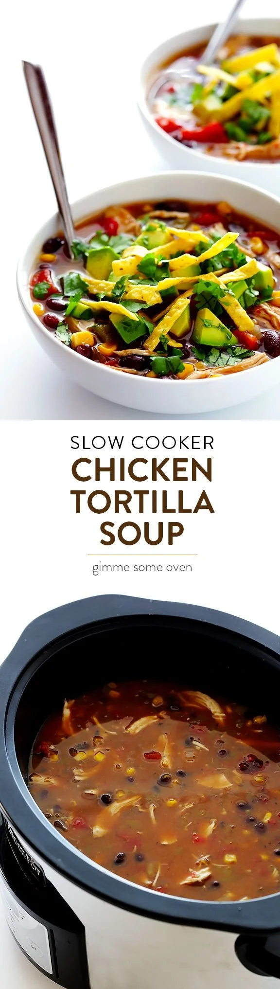 Delicious slow cooker chicken tortilla soup garnished with tortilla strips and cilantro.
