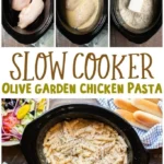 slow cooker olive garden chicken pasta recipe cr 2026 08 06 180954 683x1024 1
